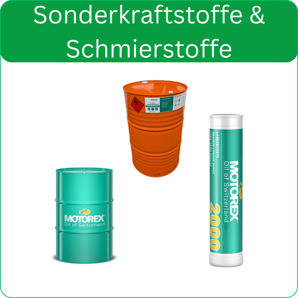Sonderkraftstoffe / Schmierstoffe